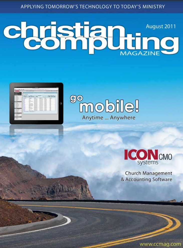 Shows the cover of the christian computing magazine with our logo and graphics emphasizing mobile technology.