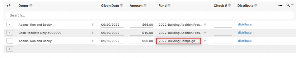 Enter Regular Contributions for Building Campaign via the easy interface shown here using fields for date, fund, donor, and comments. 