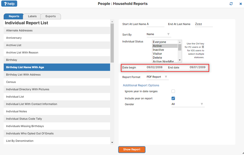 Birthday report setup window with parameters entered